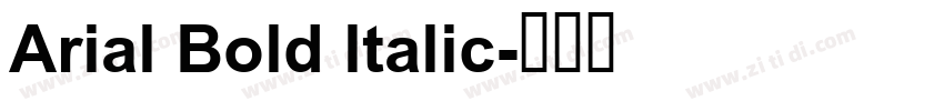 Arial Bold ltalic字体转换
